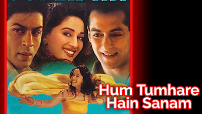 Hum Tumhare Hain Sanam film collection, Hum Tumhare Hain Sanam film budget