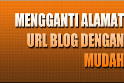 Cara Mengubah Alamat URL Blog