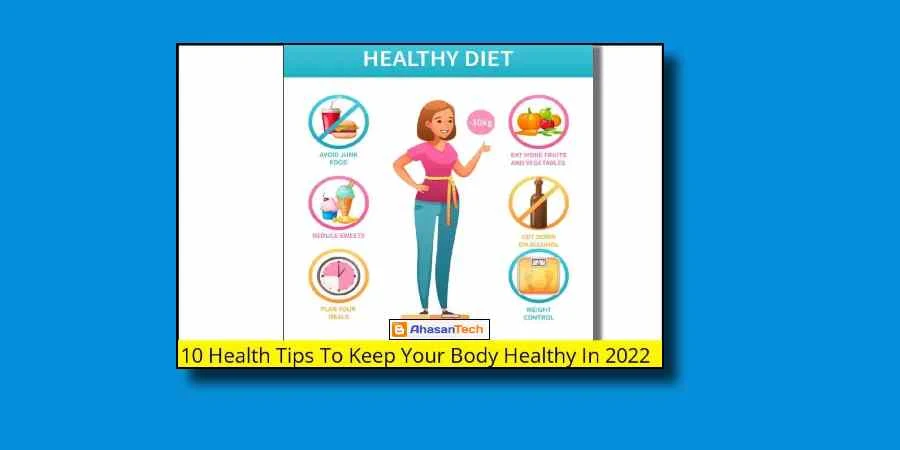 10 Health Tips To Keep Your Body Healthy In 2024