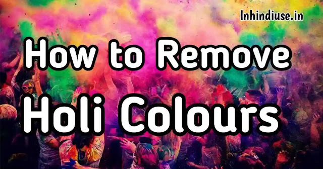 how to remove holi colour from face