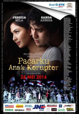 Download Film Indonesia Pacarku Anak Koruptor 2016 Full Movie