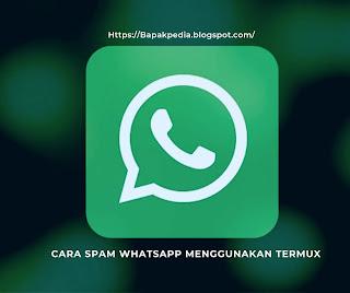 Berikut ini cara spam whatsapp menggunakan termux...cara bom chat whatsapp sebagai berikut..
