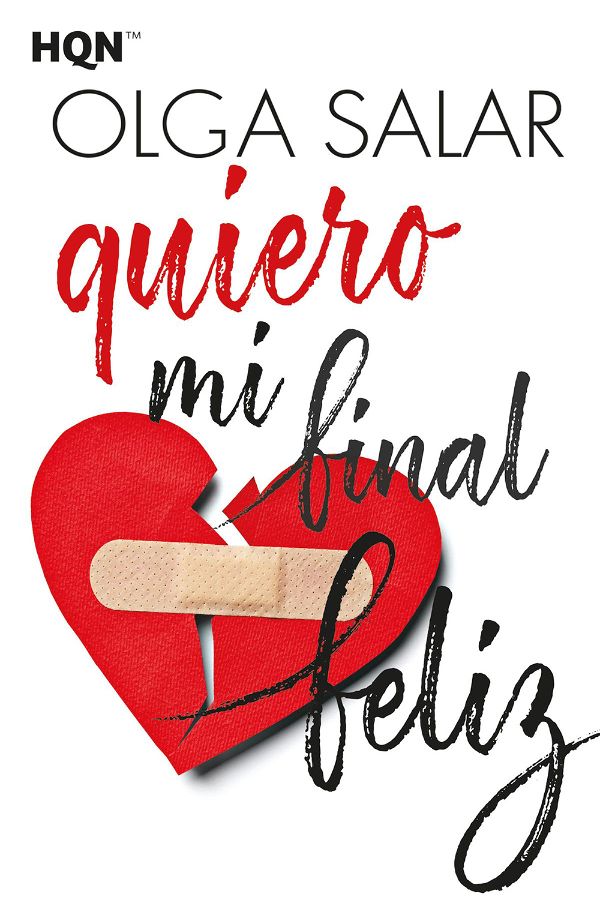 06 - Quiero mi final feliz - Olga Salar - Harlequín HQÑ