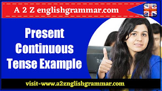 50+ Example of Present Continuous Tense with Hindi Meanings [2023]