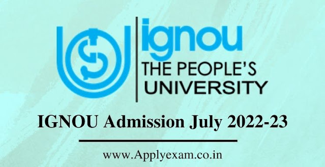 ignou-admission-july-2022