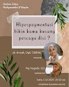 Hiperpigmentasi bikin kamu kurang percaya diri ?