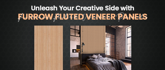 Furrow Veneers - Natural Veneers' Latest Innovation