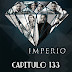 IMPERIO - CAPITULO 133