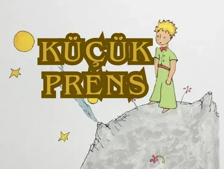 Küçük Prens özeti, ana fikri, konusu ve unutulmaz karakterleri bu içerikte sizleri bekliyor. Antoine de Saint-Exupéry'nin eşsiz eseri, çocukluk, dostluk ve yaşamın anlamını içeren masalsı bir atmosfer sunar.