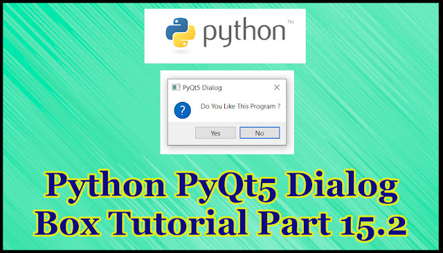 Python GUI Dialog Box Tutorial Part 15.2