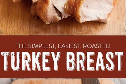How To Cook Turkey Breast