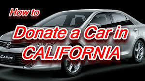 donating cars in california