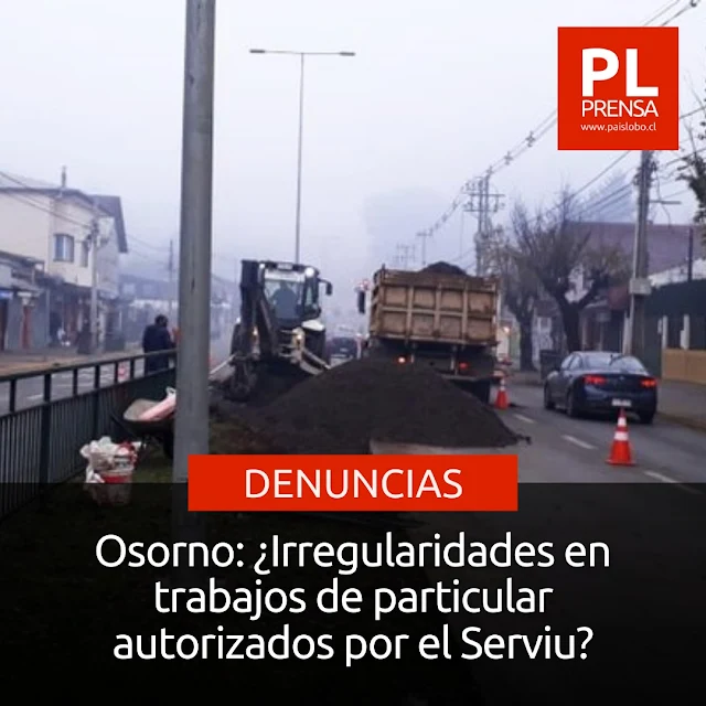 Osorno: ¿Irregularidades en trabajos de particular autorizados por el Serviu?