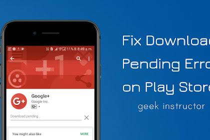 How To Fix Download Pending Error On Google Play Store