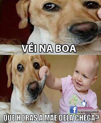 Véi na boa. Que horas a mãe dela chega? Foto para Facebook.