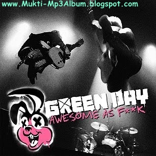 SGreen Day - Awesome as Fuck (2011)