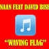 Download Lagu K'naan Feat. David Bisbal - Waving Flag