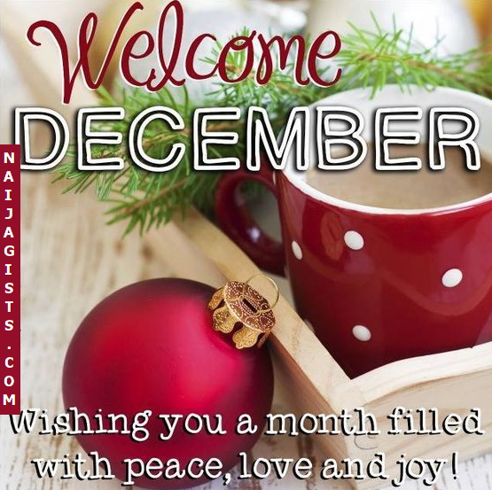 Happy New Month! Welcome To December 2016...See Motivational Quotes For This Month - Naijagists.com - Proudly Nigerian Diy Motivation & Information Blog
