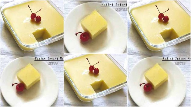 Resep Membuat Puding Jagung Manis by Rachma Esty Utami