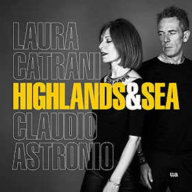 Highlands and Sea - Ulysses Arts - Laura Catrani, Claudio Astronio