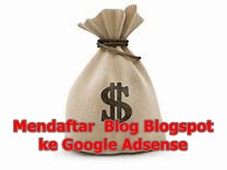 Mendaftar  Blog Blogspot ke Google Adsense