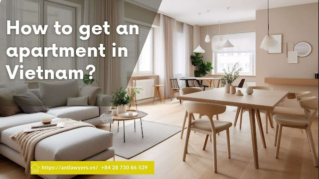 How to get an apartment in Vietnam