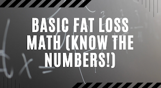 Fat Loss By The Numbers