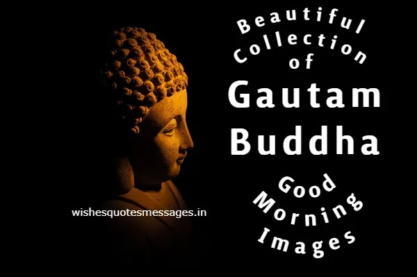 Gautam Buddha Good Morning Images | Gautam Buddha Images HD