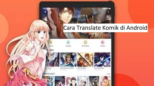Cara Translate Komik di Android