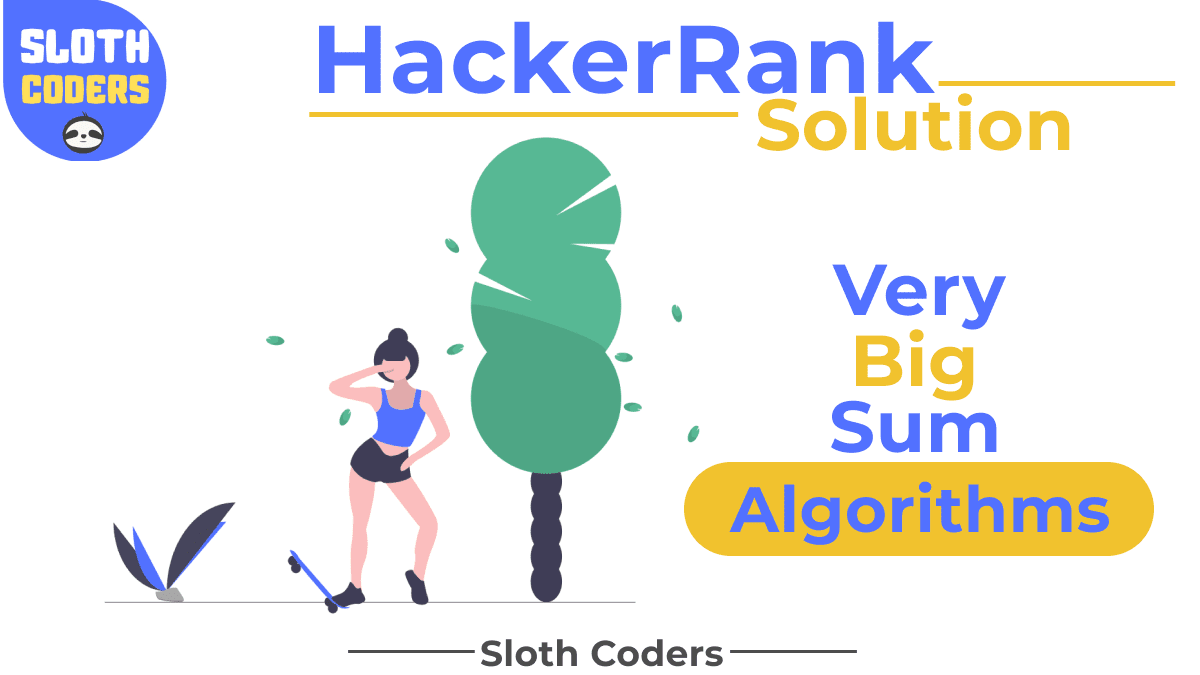 A Very Big Sum - Hacker Rank Solution