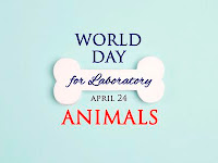 World Day for Laboratory Animals - 24 April.