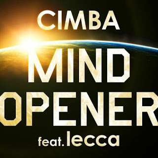 CIMBA - MIND OPENER (feat. lecca)