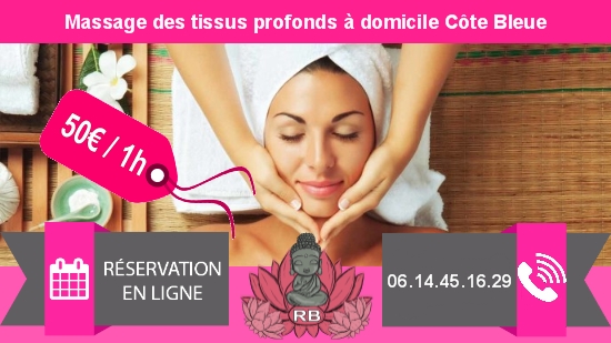 Massage des tissus profonds à domicile Côte Bleue