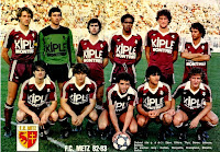 F. C. METZ - Metz, Francia - Temporada 1982-83 - Zdun, Ettore, Thys, Sonor, Loiseau y Bernad; Kurbos, Morgante, Bracigliano, Moretto y Bellus - 9º clasificado en la Ligue 1 francesa