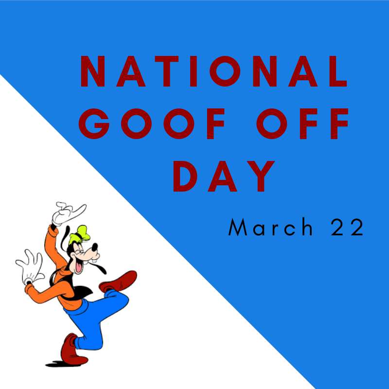 National Goof Off Day Wishes Lovely Pics