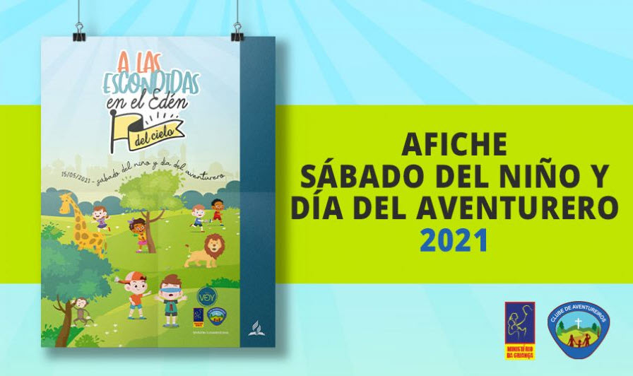 Sábado del Niño y Día del Aventurero 2021 | A las escondidas en el Edén del cielo