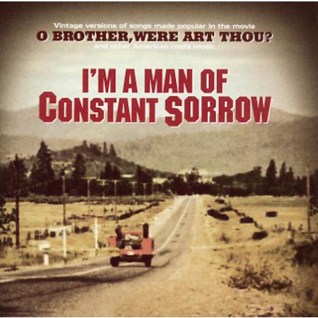 Tune Of The Day Soggy Bottom Boys I Am A Man Of Constant Sorrow
