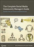 The Complete Social Media Community Manager’s Guide