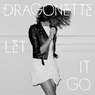 Dragonette - Let It Go Lyrics