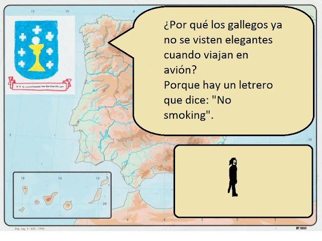 ¿Por qué los gallegos ya no se visten elegantes cuando viajan en avión? Porque hay un letrero que dice: "No smoking".
