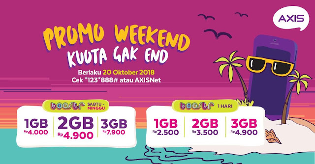 Axis - Promo Weekend Kuota Gak End Mulai 4 Ribuan (20 Oktober 2018)