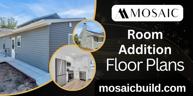 Room Addition Floor Plans - Mosaic Design Build