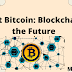  Blockchain is the Future
