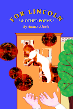 FOR LINCOLN & OTHER POEMS by Austin Alexis (PWP, 2010)