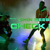 New Video | Chin Bees - Check It | Watch/Download