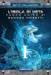 La copertina di L'isola di Heta. Fuoco amico. Vol. 1 - Sci-Fi Collection 22