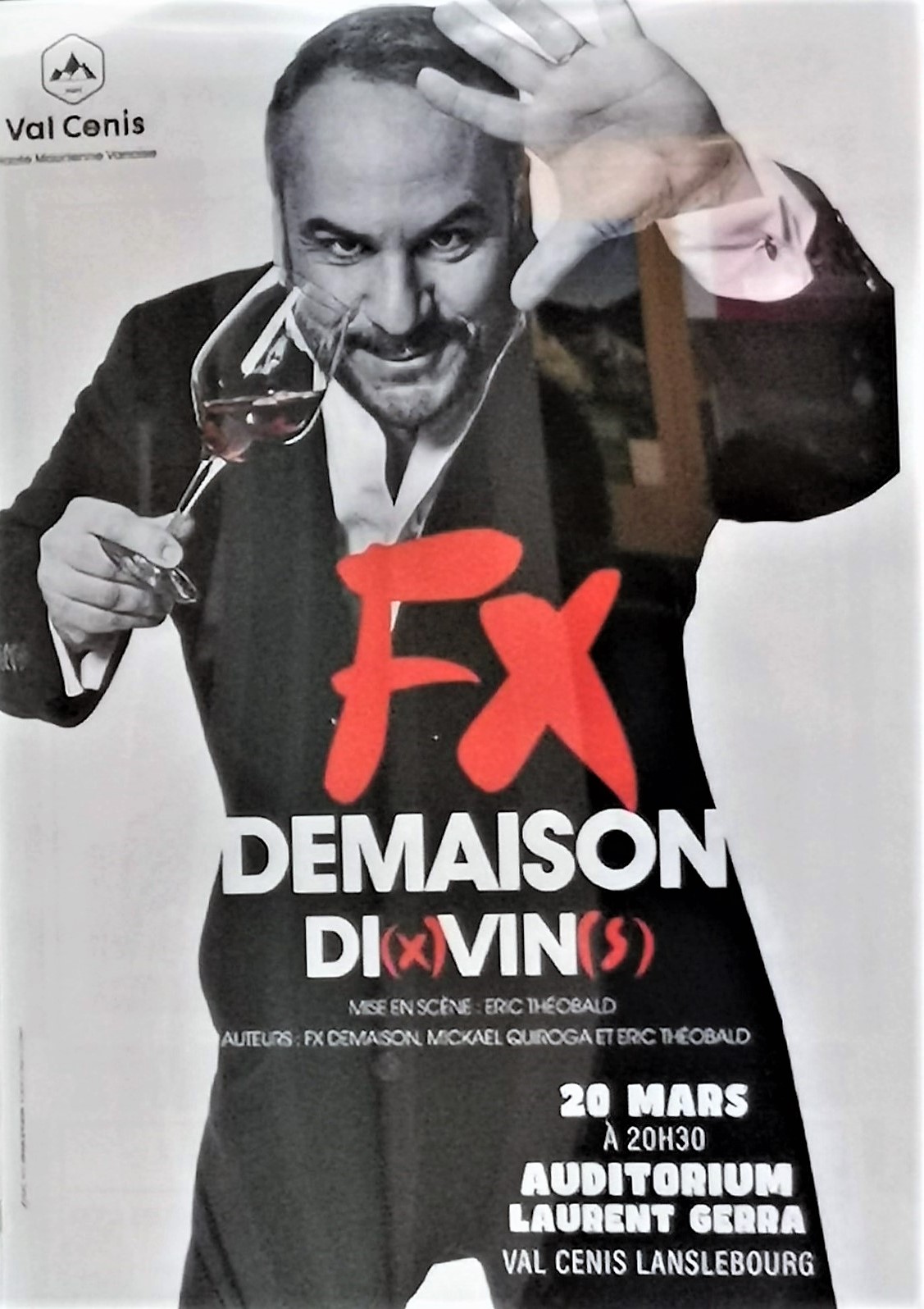 François Xavier Demaison spectacle Di(x)Vin(s)