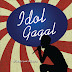 REVIEW BUKU IDOL GAGAL 