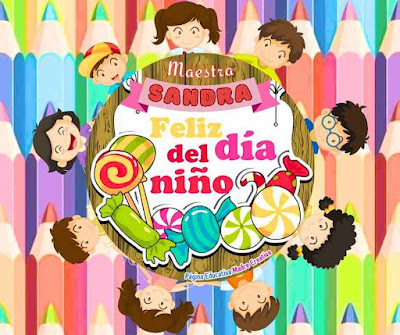 Nombre Maestra Sandra - Feliz Día del Niño para imprimir PIN