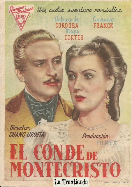 El Conde de Montecristo - Folleto de mano - Arturo de Cordova - Mapy Cortés